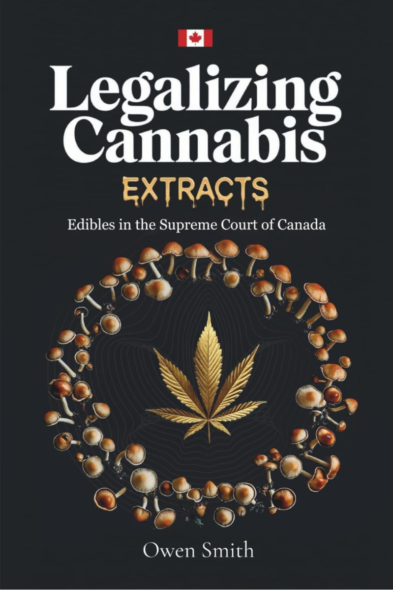 Cover of Legalizing Cannabis Extracts by Owen Smith